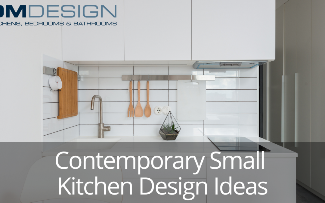 10 Contemporary Small Kitchen Design Ideas To Elevate Your Space