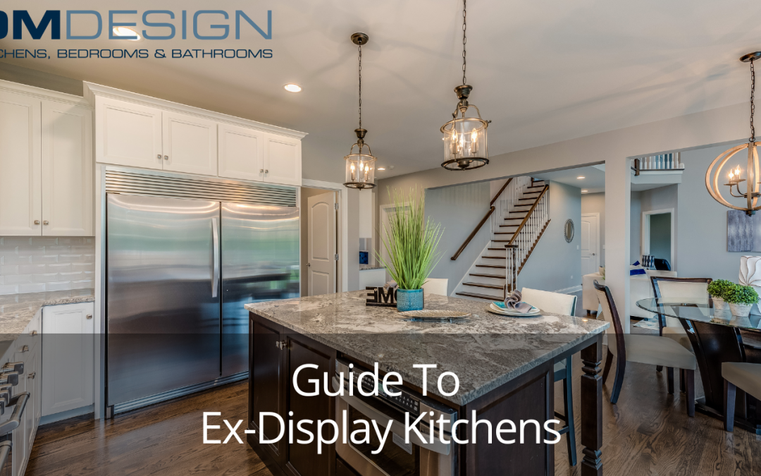 Get Your Dream Kitchen For Less: Guide To Ex Display Kitchens